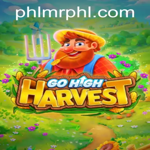 Discover the Excitement of GoHighHarvest and the Rise of MrPHL